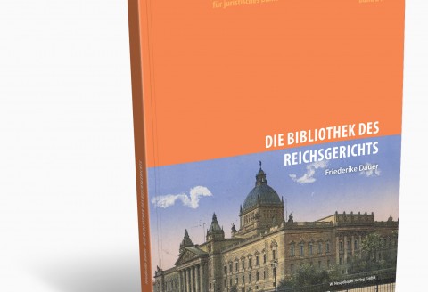 Neu: Die Bibliothek des Reichsgerichts